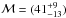 \hbox{$\mathcal{M}=(41^{+9}_{-13})$}