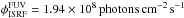 \hbox{$\rm \phi_{ISRF}^{FUV} = 1.94\times10^8\,photons\,cm^{-2}\,s^{-1}$}