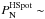 \hbox{$P^{\rm HSpot}_{\rm N}\sim$}
