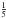 \hbox{$\frac{1}{5}$}