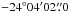 \hbox{$-24\degr04\arcmin02\farcs0$}