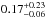 \hbox{$\rm 0.17^{+0.23}_{-0.06}$}