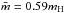 \hbox{$\bar{m}=0.59m_{\rm H}$}