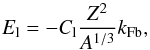 \begin{equation} E_{\rm l} = -C_{\rm l} \frac{Z^2}{A^{1/3}} k_{\rm Fb} , \label{eq04} \end{equation}