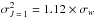 \hbox{$\sigma^2_{J\,=\,1}=1.12 \times \sigma_w$}