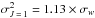 \hbox{$\sigma^2_{J\,=\,1}= 1.13 \times \sigma_w$}