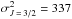 \hbox{$\sigma^2_{J\,=\,3/2}=337$}