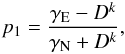 \begin{eqnarray} \label{eq_1} p_1 = \frac{\gamma_{\rm E}-D^k}{\gamma_{\rm N}+D^k}, \end{eqnarray}