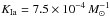 \hbox{$K_{\rm Ia}=7.5\times10^{-4}\,{M}_\sun^{-1}$}