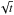 \hbox{$\sqrt{t}$}