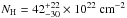 \hbox{$N_\mathrm{H} = 42^{+22}_{-30}\times 10^{22}~{\rm cm}^{-2}$}