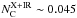 \hbox{$N_\mathrm{C}^\mathrm{X+IR}\sim 0.045$}