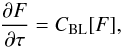 \begin{equation} \frac{\partial F}{\partial \tau} = C_{\rm BL} [ F ] , \label{BL_with_tau} \end{equation}