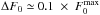 \hbox{${\Delta F_{0} \simeq 0.1 \;\times\; F_{0}^{\rm max} }$}