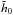 \hbox{$\tilde{h}_{0}$}