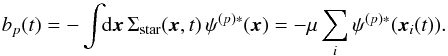 \appendix \setcounter{section}{3} \begin{equation} b_{p} (t) = - \int \!\! \mathrm{d} \bm{x} \, \Sigma_{\rm star} (\bm{x} , t) \, \psi^{(p) *} (\bm{x}) = - \mu \sum_{i} \psi^{(p) *} (\bm{x}_{i} (t)) . \label{Modes_calculation_bp} \end{equation}