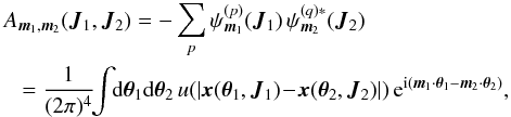 \appendix \setcounter{section}{4} \begin{eqnarray} && A_{\bm{m}_{1} , \bm{m}_{2}} (\bm{J}_{1} , \bm{J}_{2}) = - \sum_{p} \psi_{\bm{m}_{1}}^{(p)} (\bm{J}_{1}) \, \psi_{\bm{m}_{2}}^{(q) *} (\bm{J}_{2}) \nonumber \\ && \hskip -0.3cm \;\;\;\;\;\; = \frac{1}{(2 \pi)^{4}} \!\! \int \!\! \mathrm{d} \bm{\theta}_{1} \mathrm{d} \bm{\theta}_{2} \, u ( | \bm{x} (\bm{\theta}_{1} , \bm{J}_{1}) \!-\! \bm{x} (\bm{\theta}_{2} , \bm{J}_{2}) | ) \, {\rm e}^{{\rm i} (\bm{m}_{1} \cdot \bm{\theta}_{1} - \bm{m}_{2} \cdot \bm{\theta}_{2})} , \label{definition_bare_A} \end{eqnarray}
