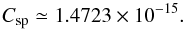 \appendix \setcounter{section}{5} \begin{equation} C_{\rm sp} \simeq 1.4723 \times 10^{-15} . \label{numerical_C_sampling} \end{equation}