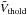 \hbox{${\tilde{V}_{\rm thold} }$}