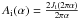 \hbox{$A_{\rm i} (\alpha)= \frac{2 J_{\rm i}(2\pi \alpha)}{2 \pi \alpha}$}