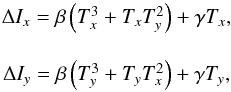 \begin{equation} \begin{array}{@{}c} \Delta I_x = \beta \left(T_x^3 + T_x T_y^2 \right) + \gamma T_x, \\[5mm] \Delta I_y = \beta \left(T_y^3 + T_y T_x^2 \right) + \gamma T_y, \end{array} \label{eq:DeltaI_obsc} \end{equation}