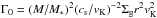 \hbox{$\Gamma_0 = (M/M_*)^2 (c_{\rm s}/v_{\rm K})^{-2} \Sigma_{\rm g} r^2 v_{\rm K}^2$}