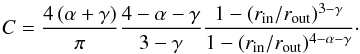 \begin{equation} C = \frac{ 4\,(\alpha + \gamma)}{\pi} \frac{4 - \alpha - \gamma}{3- \gamma} \frac{1-(r_{\rm in}/r_{\rm out})^{3-\gamma}}{1-(r_{\rm in}/r_{\rm out})^{4-\alpha-\gamma}}\cdot \end{equation}