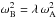 \hbox{$\omega_{\rm B}^2 = \lambda\,\omega_{\rm A}^2$}