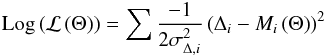 \appendix \setcounter{section}{1} \begin{eqnarray*} {\rm Log}\left(\mathcal{L}\left(\Theta\right)\right)= \sum \frac{-1}{2\sigma^2_{\Delta,i}}\left( \Delta_i - M_i\left(\Theta\right)\right)^2 \end{eqnarray*}