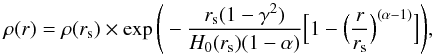 \begin{equation} \label{eq01} \rho(r) = \rho(r_{\rm s})\times \exp\Bigg( -{r_{\rm s}(1-\gamma^2) \over{H_0(r_{\rm s})(1-\alpha)}} \Big[1- \Big( {r \over{r_{\rm s}}} \Big)^{(\alpha-1)} \Big] \Bigg), \end{equation}