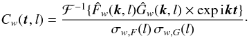 \begin{equation} C_w(\vec{t},l) = \frac{\mathcal{F}^{-1}\{\hat{F}_w(\vec{k},l) \hat{G}_w(\vec{k},l)\times \exp{{\rm i}\vec{k}\vec{t}} \}}{\sigma_{w,F}(l) \,\sigma_{w,G}(l)}\cdot \label{eq:fCw} \end{equation}