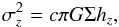 \begin{eqnarray} \label{equ:velocitydispersion} \sigma_z^2 = c\pi G\Sigma h_z, \end{eqnarray}