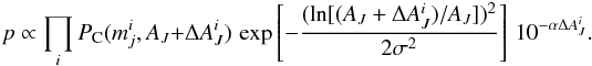 \begin{equation} p \propto \prod_i P_{\rm C}(m_j^i, A_J + \Delta A_J^i) \, \exp \left[-\frac{(\ln [(A_J+\Delta A_J^i)/A_J])^2}{2\sigma^2} \right] \, 10^{-\alpha \Delta A_J^i}. \label{eq:combined} \end{equation}