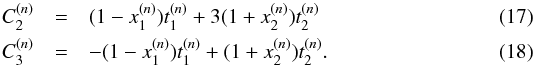 \begin{eqnarray} C^{(n)}_2&=&(1-x_1^{(n)})t_1^{(n)}+3(1+x_2^{(n)})t_2^{(n)} \\ C^{(n)}_3&=&-(1-x_1^{(n)})t_1^{(n)}+(1+x_2^{(n)})t_2^{(n)} . \end{eqnarray}