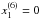 \hbox{$x^{(6)}_{1}=0$}
