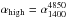 \hbox{$\rm \alpha_{high}=\alpha_{1400}^{4850}$}