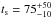 \hbox{$t_{\rm s}=75^{+50}_{-10}$}