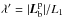 \hbox{$\lambda^\prime = |\vec{L}_{\rm b}^{\rm p}|/L_1$}