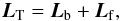 \begin{eqnarray} \label{L_total1} \vec{L}_{\rm T} = \vec{L}_{\rm b} + \vec{L}_{\rm f}, \end{eqnarray}