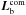 \hbox{$\vec{L}_{\rm b}^{\rm com}$}