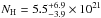\hbox{$N_{\rm H} = 5.5_{-3.9}^{+6.9} \times 10^{21}$}