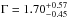 \hbox{$\Gamma =1.70_{-0.45}^{+0.57}$}
