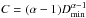 \hbox{$ C = (\alpha - 1) D_{\rm min}^{\alpha - 1}$}