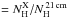 \hbox{$= N_{\rm H} ^{\rm X}/N_{\rm H} ^{\mathrm{\,21\,cm}}$}