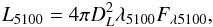 \begin{eqnarray} \label{l5100} L_{5100} = 4 \pi D_{L} ^{2} \lambda_{5100} F_{\lambda5100}, \end{eqnarray}