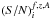 \hbox{$({S/N})_i^{f,z,A}$}