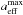 \hbox{$a_{\rm eff}^{\rm max}$}