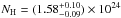 \hbox{$N_{\rm H}= (1.58_{-0.09}^{+0.10})\times10^{24}$}
