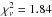 \hbox{$\chi^{2}_{\nu}=1.84$}