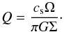 \begin{equation} Q = \frac{c_{\rm s} \Omega}{\pi G \Sigma} \cdot \label{eq1} \end{equation}